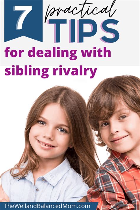 Practical Tips For Dealing With Sibling Rivalry The Well And Balanced Mom