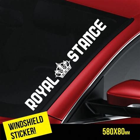 Royal Stance Windshield Jdm Sticker Ebay