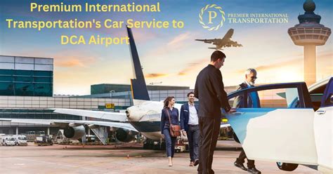 Premium International Transportations Car Service To Dca