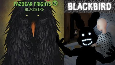 Fazbear Frights 6 Blackbird Fnaf Könyvbemutató Youtube