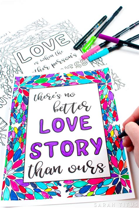 It's a new year and everyone can use some words of encouragement to start it off awesome. Free Printable Love Quotes Coloring Sheets - Sarah Titus