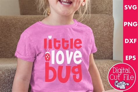 Little Love Bug Svg Kids Valentines Svg Valentine Shirt