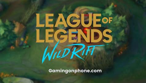 League Of Legends Wild Rift To Release In The 2nd Half 2020 Teasing An Early Access