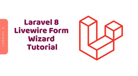 How To Create Multi Step Form In Laravel 8 With Livewire Wizard Form