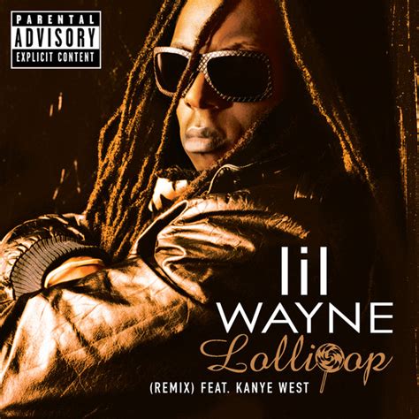 Lollipop Remix A Song By Lil Wayne Static Major Kanye West On Spotify