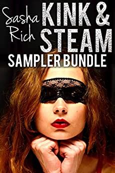 Sasha Rich S Kink Steam Sampler Bundle A Bdsm Erotica Story Bundle English Edition Ebook