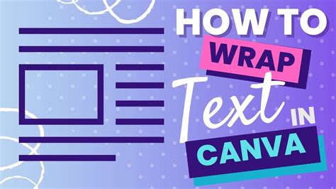 How To Wrap Text In Canva Li Creative