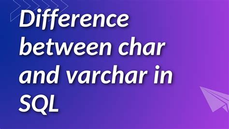 Difference Between Char And Varchar In Sql Sql Interview Question