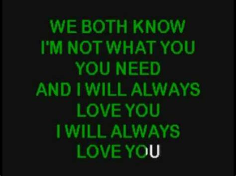 I will always love you. Whitney Houston I Will Always Love You Karaoke - YouTube