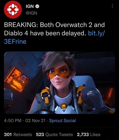 IGN BREAKING Both Overwatch 2 And Diablo 4 Have Been Delayed Bit Ly