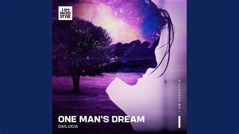 One Mans Dream Extended Mix Youtube