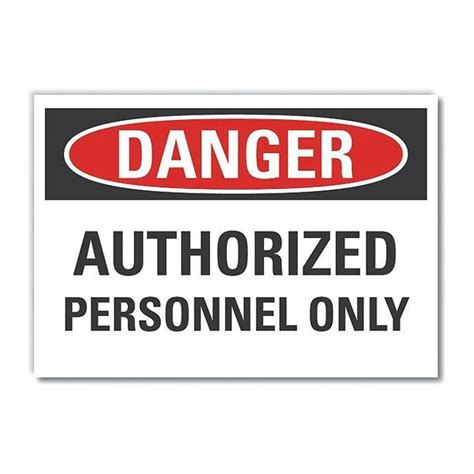 Lyle Authorized Personnel Danger Reflective Label 5 In Height 7 In