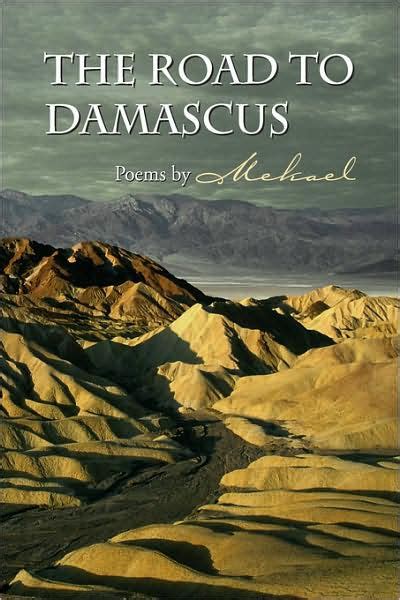 The Road To Damascus By Mekael Paperback Barnes And Noble®