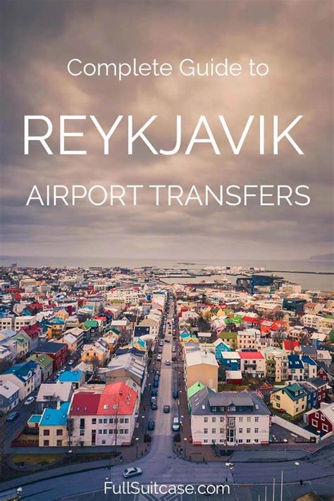 How To Get From Keflavik Airport To Reykjavik City Complete Guide