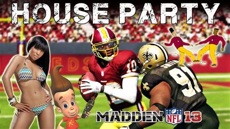 Madden Nfl 13 Drew Brees House Party With Options Madden
