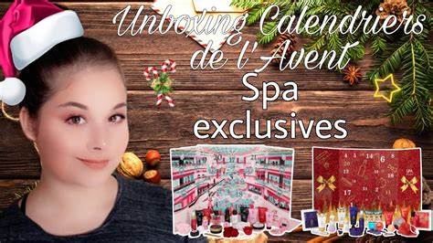UNBOXING CALENDRIERS DE L'AVENT SPA EXCLUSIVES 2020🎄🎁 - YouTube