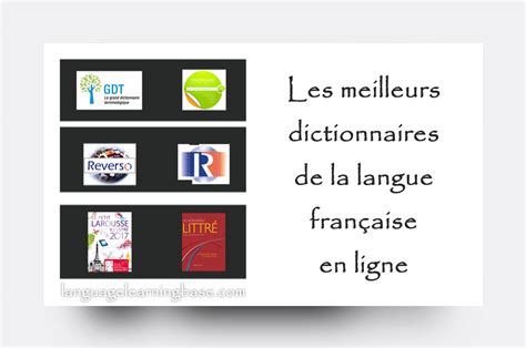 Les Meilleurs Dictionnaires De La Langue Française En Ligne Learn Frenchfrancaisdictionnaires