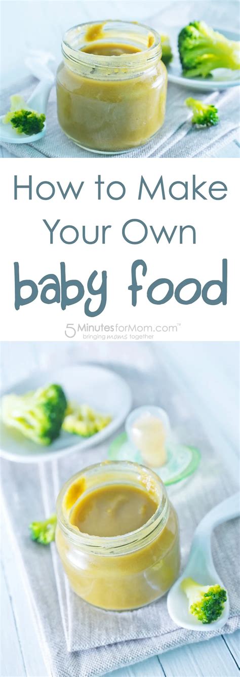 How To Make Your Own Baby Food And Two Recipes To Get You Started 5