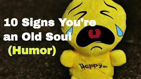 top 10 signs you re an old soul humor youtube