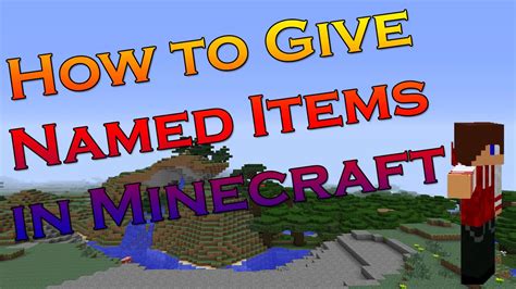 How To Give Named Items In Minecraft Youtube