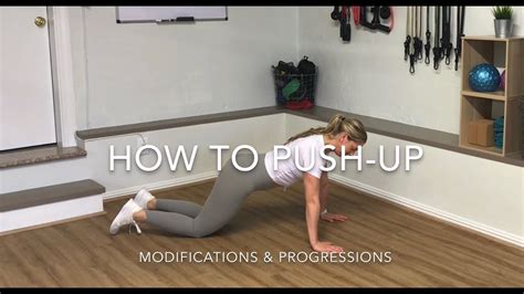 How To Push Up Modifications And Progressions Youtube