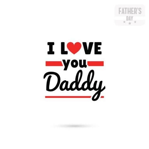 i love you daddy illustrations royalty free vector graphics and clip art istock