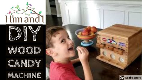 How To Build A Wood Candy Machine Candymachine Youtube