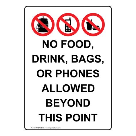 No Food Drink Bags Or Phones Allowed Sign With Symbol