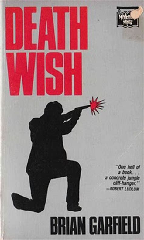 Definition of death wish : Death Wish (Novel) - Death Wish Wiki