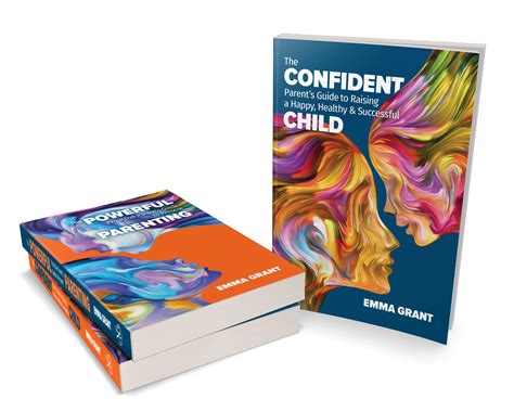 Parenting Self-help Books The Confident Parent’s Guide to Raising a