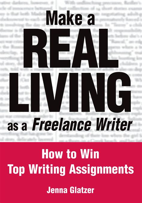 Make A Real Living As A Freelance Writer Ebook Writing Assignments