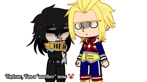 Untrue Im A Mother Now 🤡 Ft Aizawa And All Might Bnhamha