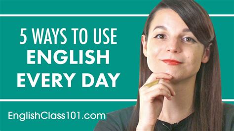 5 Practical Ways You Can Use English Every Day Fixed Youtube