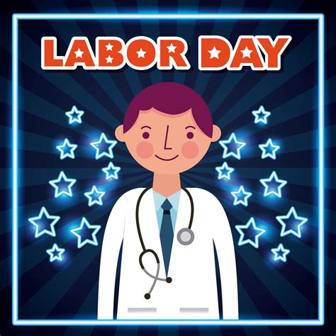 Labor Day Poster With Doctor 830979 Vector Art At Vecteezy
