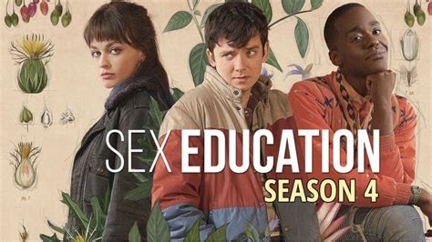 with season 4 dropping soon here s all the updates we know about ‘sex education so far