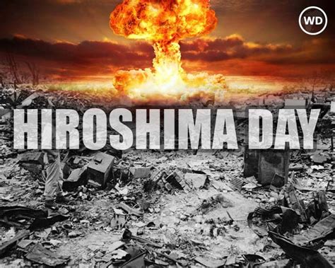 Hiroshima Day हिरोशिमा और नागासाकी पर हुई परमाणु बमबारी से जुड़ी 10 जानकारी 6th August