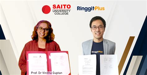 Saito University College And Ringgitplus To Launch Malaysias First