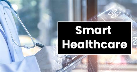 Smart Healthcare Iot In Healthcare Uniconverge Technologies Pvt Ltd