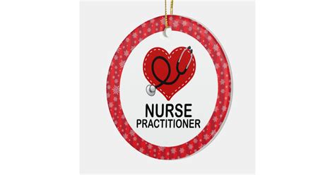Nurse Practitioner Christmas T Ornament Zazzle