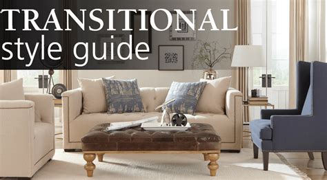Interior Design Style Guide Transitional