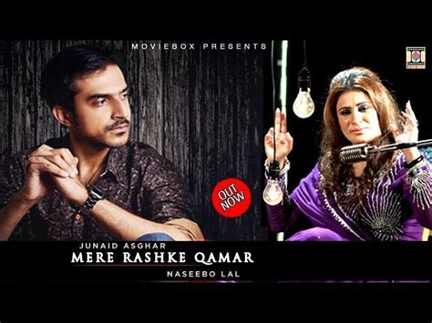 Mere Rashke Qamar Lyrics Junaid Asghar And Naseebo Lal Extended