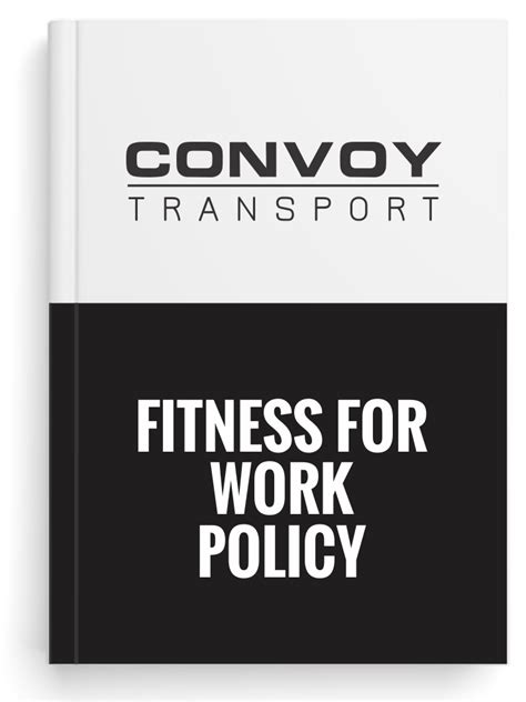 Fitness For Work Policy Convoy Whs
