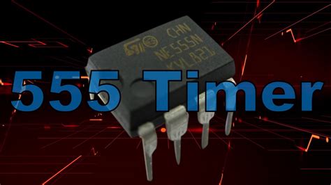 555 Timer And Its Use Youtube