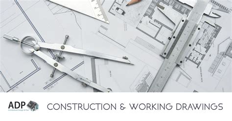 Construction And Working Drawings A Roadmap For Your