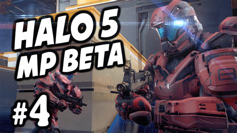 Halo 5 Guardians Beta Multiplayer Part 4 Youtube