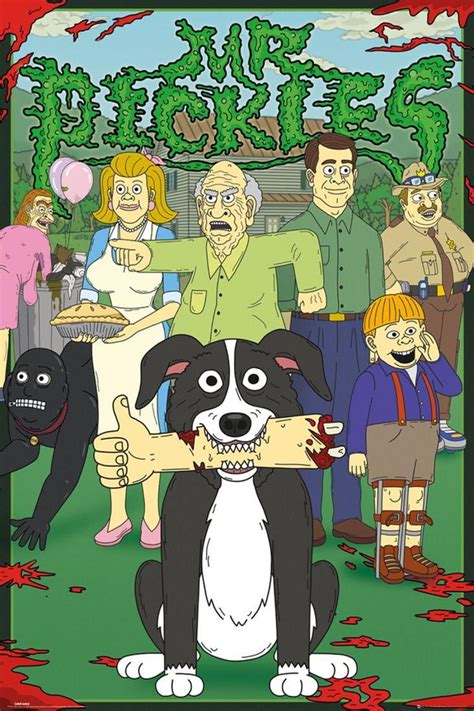 Mr Pickles Characters Poster 24x36