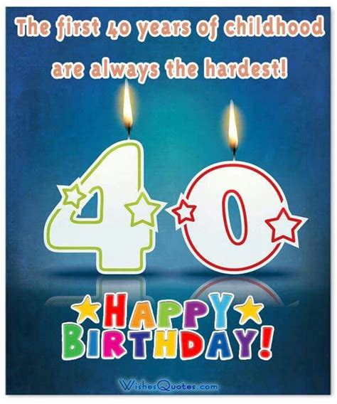Funny 40th Birthday Wishes Funny Birthday Message Nice Birthday