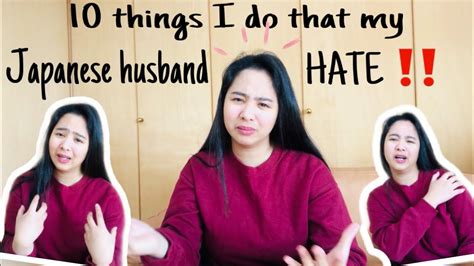 10 Things I Do That My Japanese Husband Hates Filipina And Japanese Lhegie Youtube