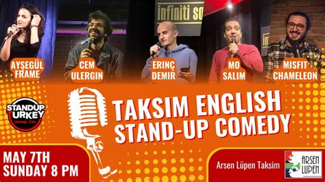 Taksim English Stand Up Comedy Show 07 Mayıs 2023 Arsen Lüpen