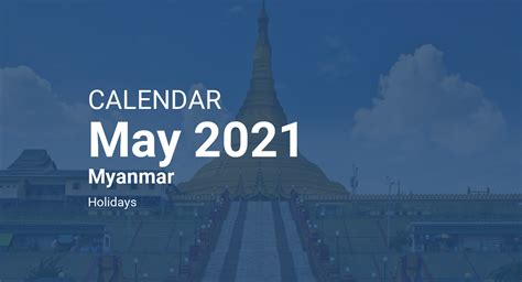 May 2021 Calendar Myanmar